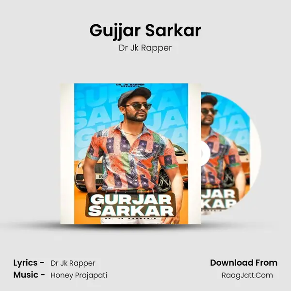 Gujjar Sarkar MP3 Song by Dr Jk Rapper Cover