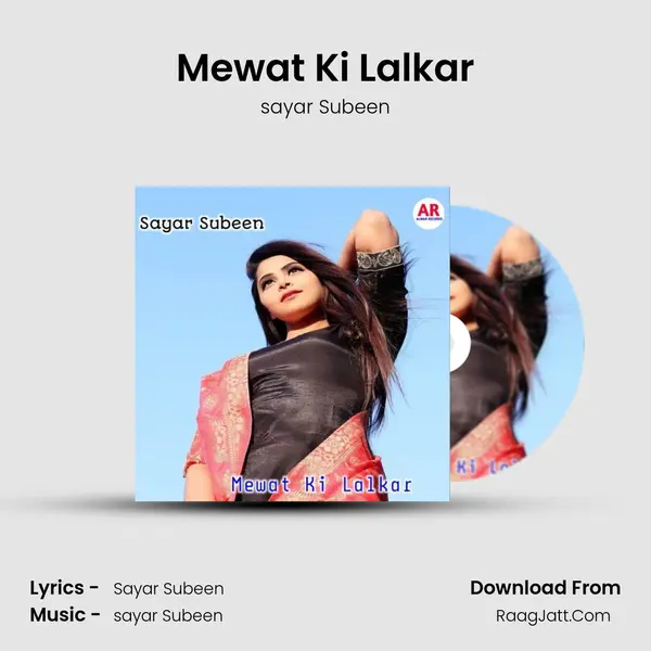 Mewat Ki Lalkar MP3 Song by sayar Subeen Cover