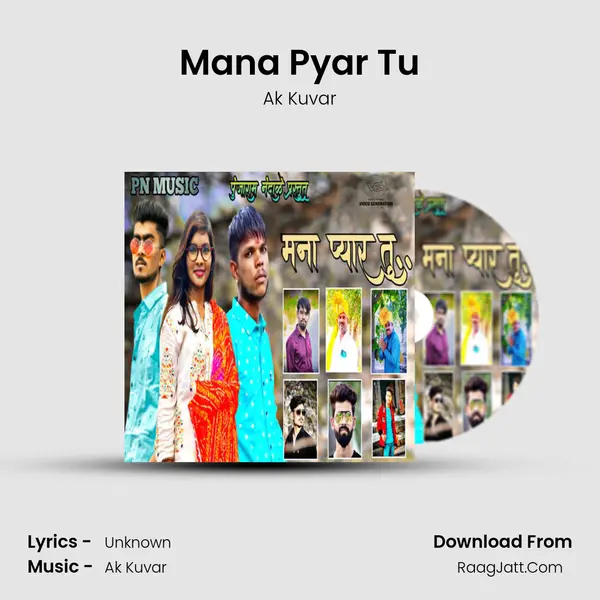 Mana Pyar Tu MP3 Song by Ak Kuvar Cover