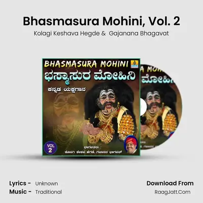Bhasmasura Mohini, Vol. 2 - Kolagi Keshava Hegde