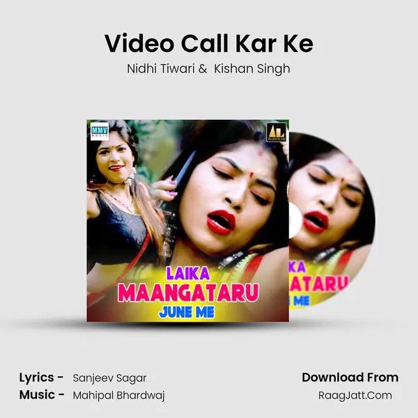 Video Call Kar Ke mp3 song