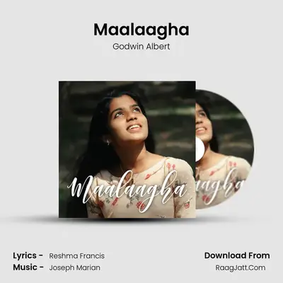 Maalaagha - Godwin Albert