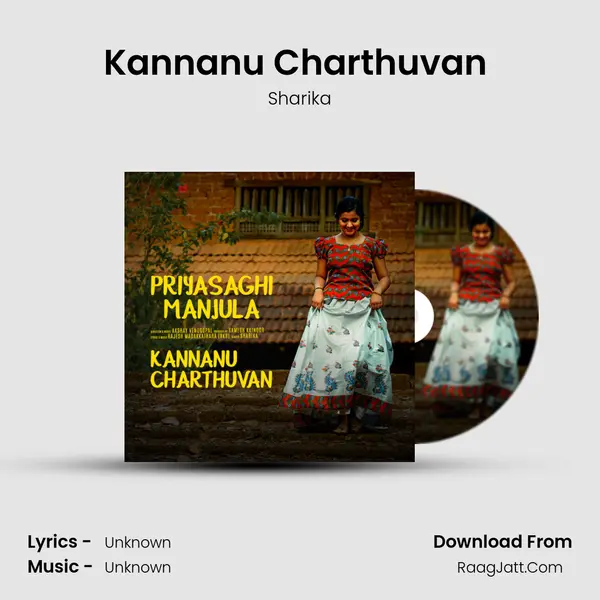 Kannanu Charthuvan (From 
