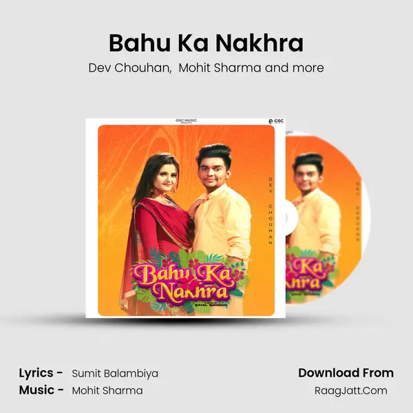 Bahu Ka Nakhra MP3 Song by Dev Chouhan Cover