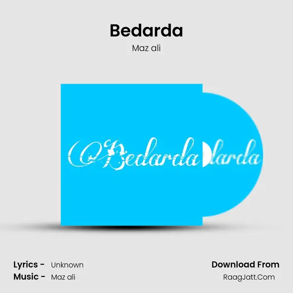 Bedarda MP3 Song by Maz ali Cover