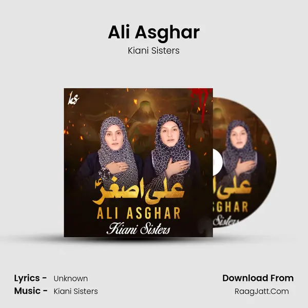 Ali Asghar MP3 Song by Kiani Sisters Cover