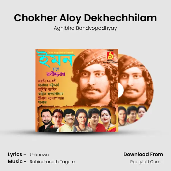 Chokher Aloy Dekhechhilam MP3 Song by Agnibha Bandyopadhyay Cover