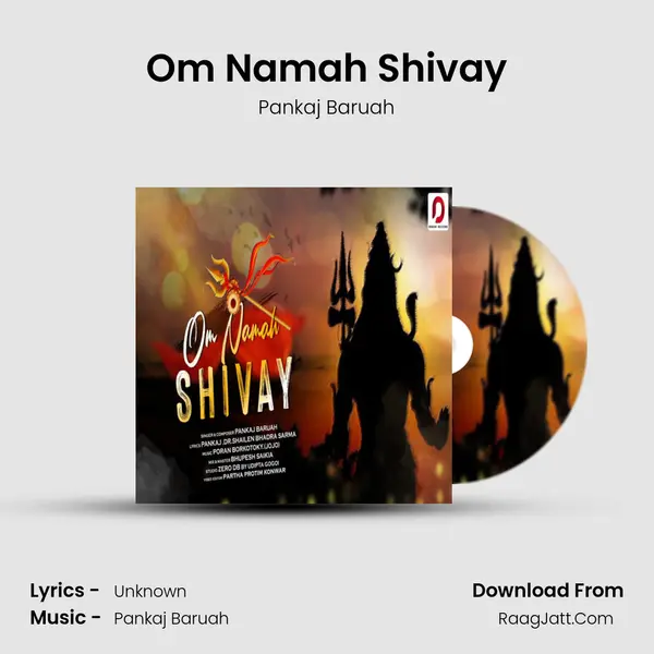 Om Namah Shivay - Pankaj Baruah