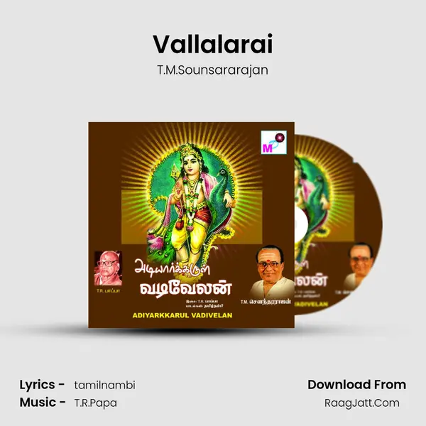 Vallalarai MP3 Song by T.M.Sounsararajan Cover