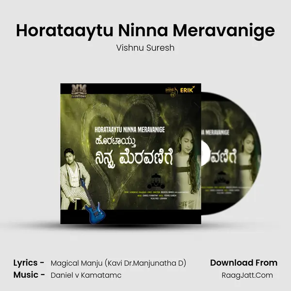 Horataaytu Ninna Meravanige mp3 song
