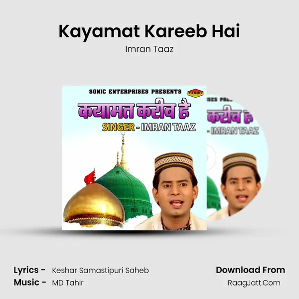 Kayamat Kareeb Hai MP3 Song by Imran Taaz Cover
