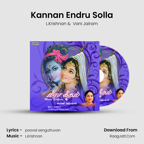 Kannan Endru Solla MP3 Song by L.Krishnan Cover