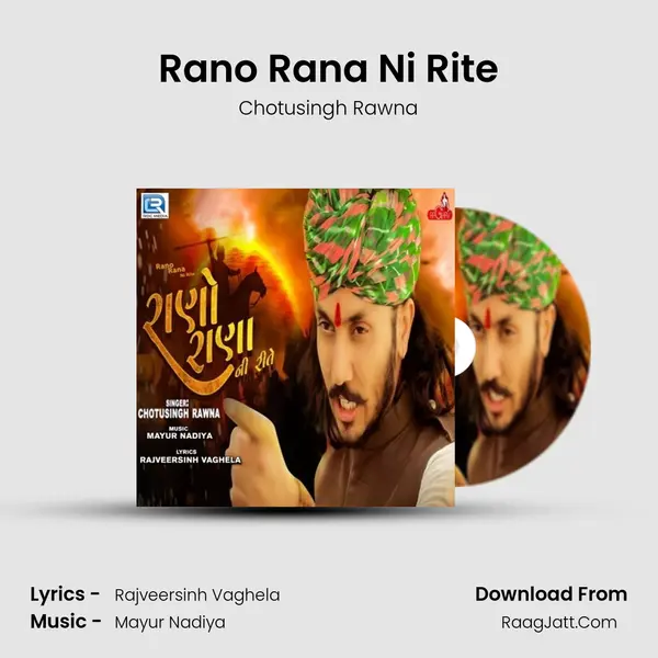 Rano Rana Ni Rite - Chotusingh Rawna