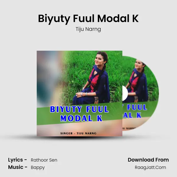 Biyuty Fuul Modal K MP3 Song by Tiju Narng Cover