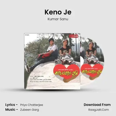 Keno Je MP3 Song by Kumar Sanu Cover