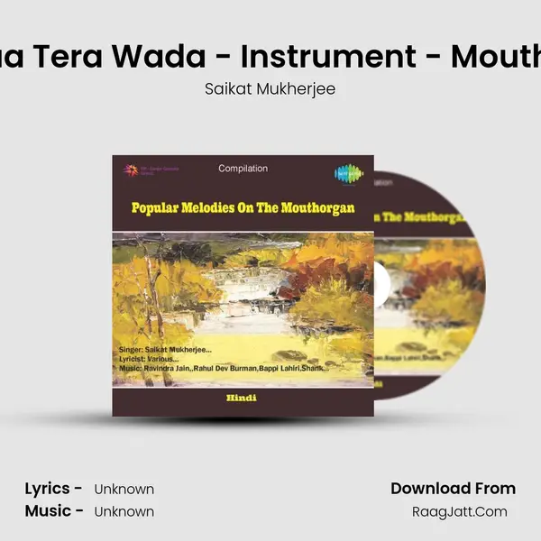 Kya Hua Tera Wada - Instrument - Mouthorgan MP3 Song by Saikat Mukherjee Cover