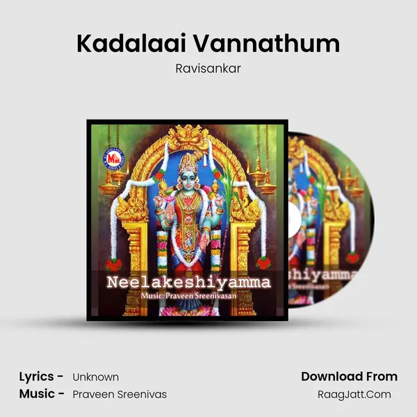 Kadalaai Vannathum MP3 Song by Ravisankar Cover