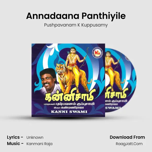 Annadaana Panthiyile MP3 Song by Pushpavanam K Kuppusamy Cover