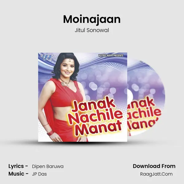 Moinajaan MP3 Song by Jitul Sonowal Cover