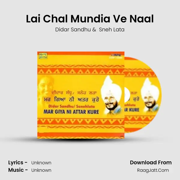 Lai Chal Mundia Ve Naal MP3 Song by Didar Sandhu Cover