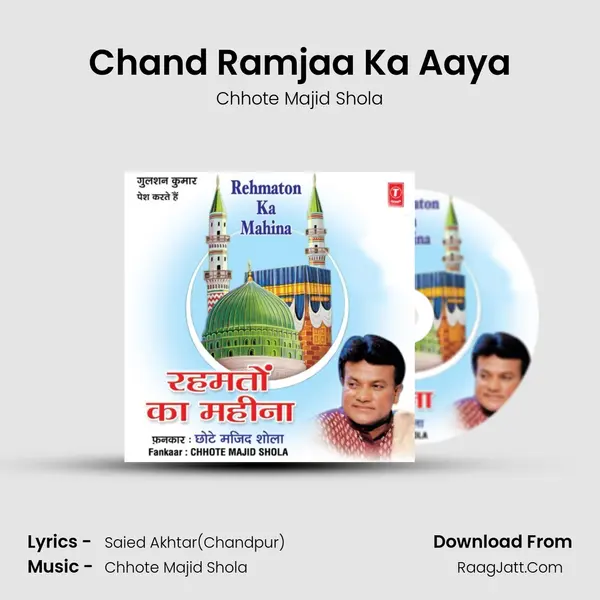 Chand Ramjaa Ka Aaya MP3 Song by Chhote Majid Shola Cover