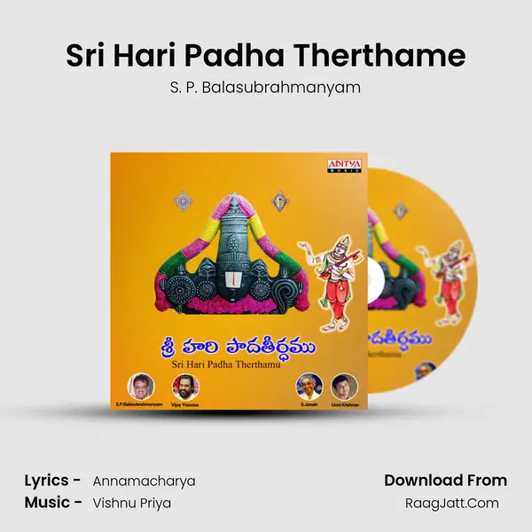 Sri Hari Padha Therthame MP3 Song by S. P. Balasubrahmanyam Cover