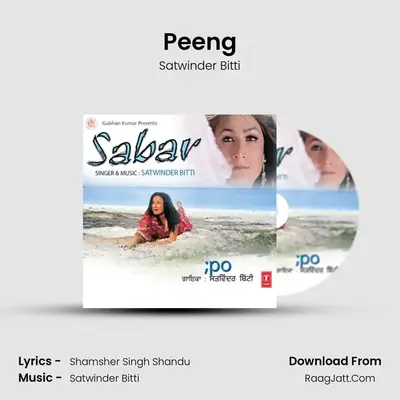 Peeng MP3 Song by Satwinder Bitti Cover