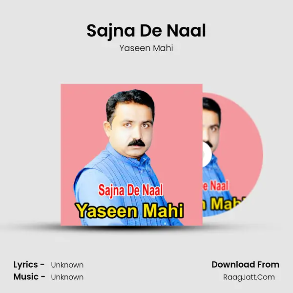 Sajna De Naal MP3 Song by Yaseen Mahi Cover