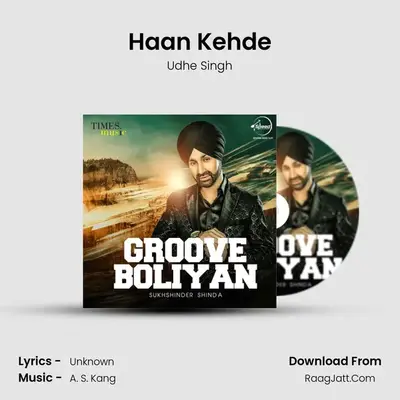 Haan Kehde MP3 Song by Udhe Singh Cover