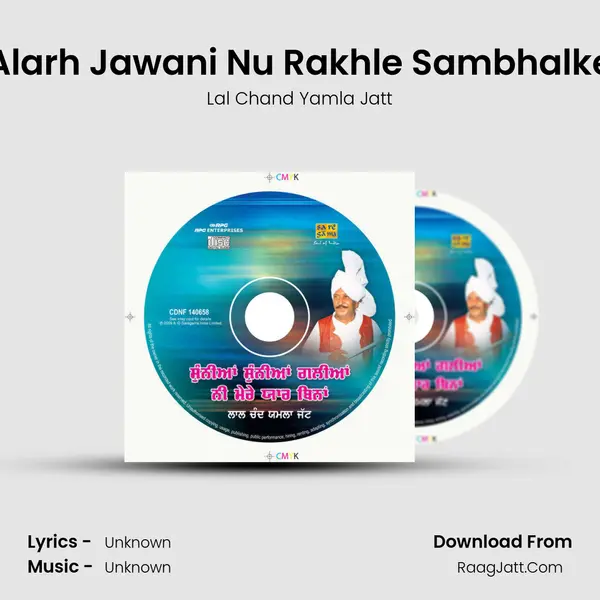 Alarh Jawani Nu Rakhle Sambhalke MP3 Song by Lal Chand Yamla Jatt Cover