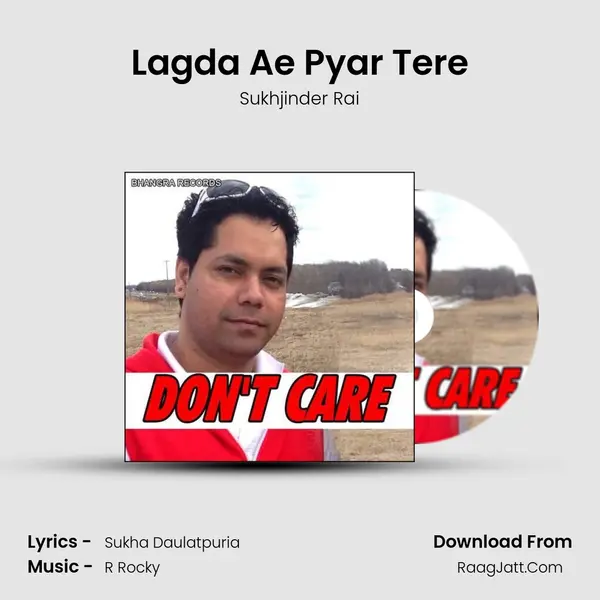 Lagda Ae Pyar Tere MP3 Song by Sukhjinder Rai Cover