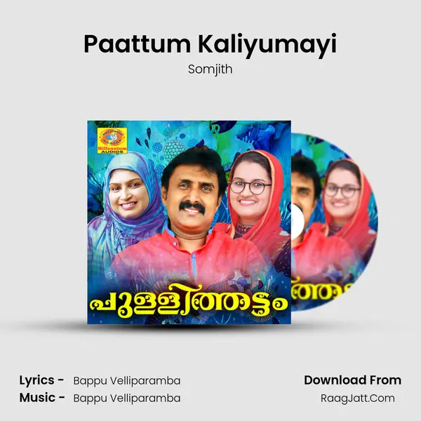 Paattum Kaliyumayi MP3 Song by Somjith Cover