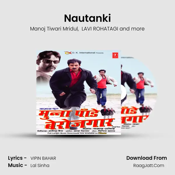 Nautanki MP3 Song by Manoj Tiwari Mridul Cover