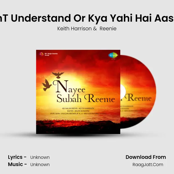 Can'T Understand Or Kya Yahi Hai Aashiqi MP3 Song by Keith Harrison Cover