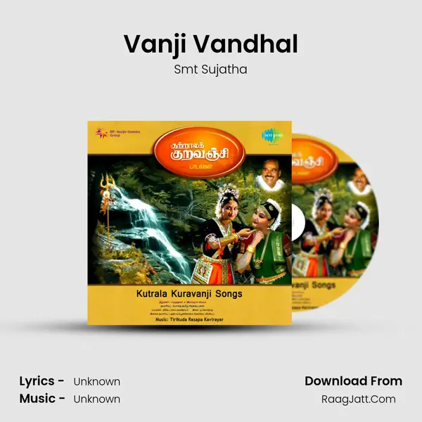 Vanji Vandhal MP3 Song by Smt Sujatha Cover