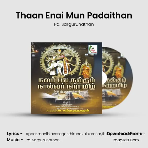 Thaan Enai Mun Padaithan MP3 Song by Pa. Sargurunathan Cover