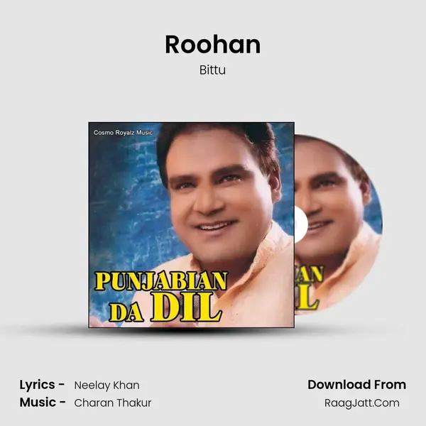 Roohan MP3 Song by Bittu Cover