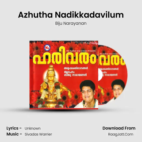 Azhutha Nadikkadavilum MP3 Song by Biju Narayanan Cover