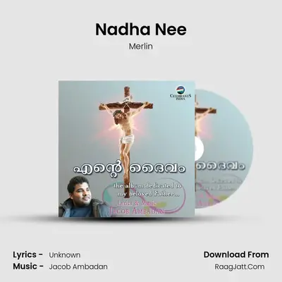 Nadha Nee MP3 Song by Merlin Cover