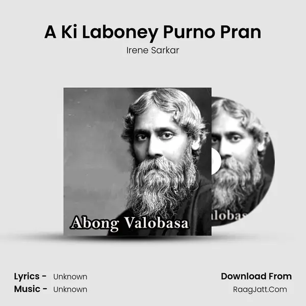 A Ki Laboney Purno Pran MP3 Song by Irene Sarkar Cover