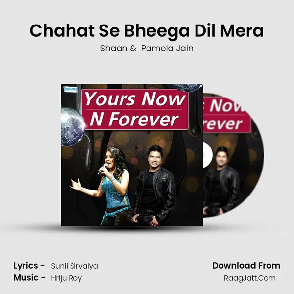 Chahat Se Bheega Dil Mera Cover