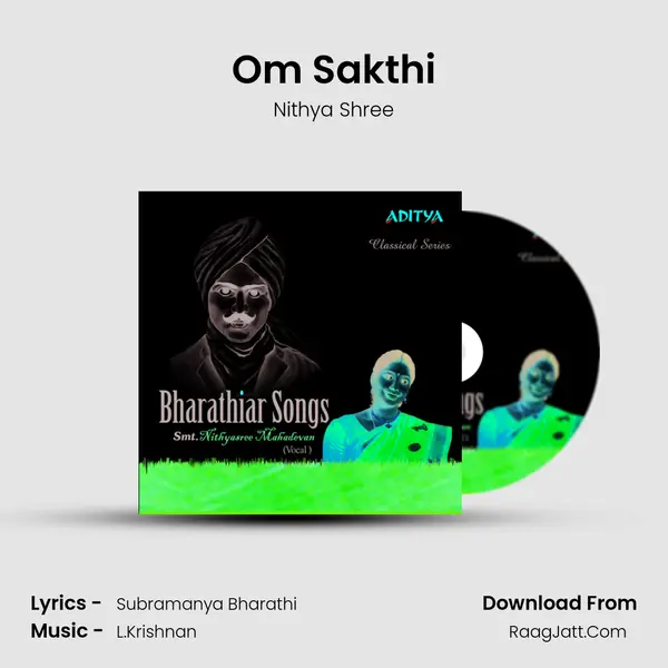 Om Sakthi MP3 Song by Nithya Shree Cover