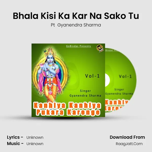 Bhala Kisi Ka Kar Na Sako Tu MP3 Song by Pt  Gyanendra Sharma Cover