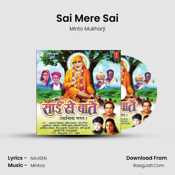 Sai Mere Sai MP3 Song by Minto Mukharji Cover