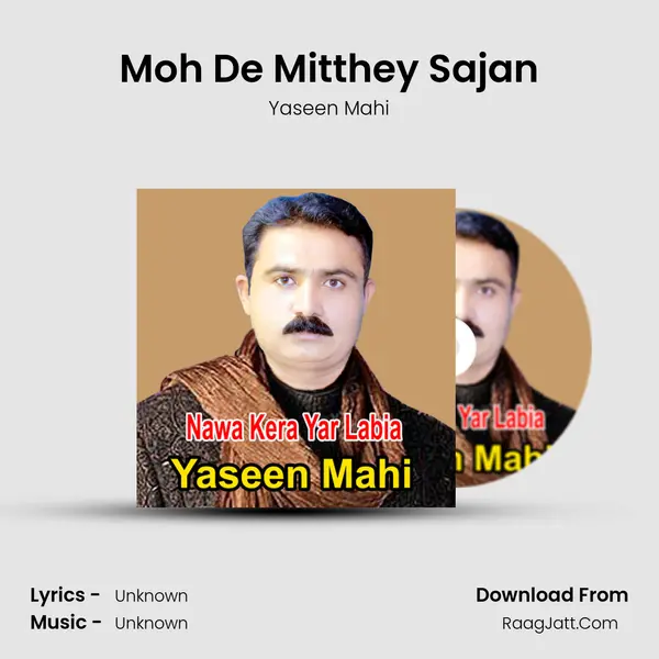 Moh De Mitthey Sajan MP3 Song by Yaseen Mahi Cover