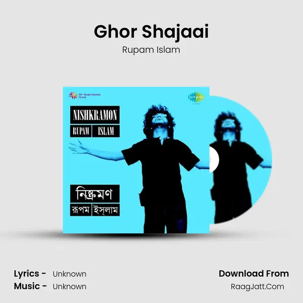 Ghor Shajaai MP3 Song by Rupam Islam Cover