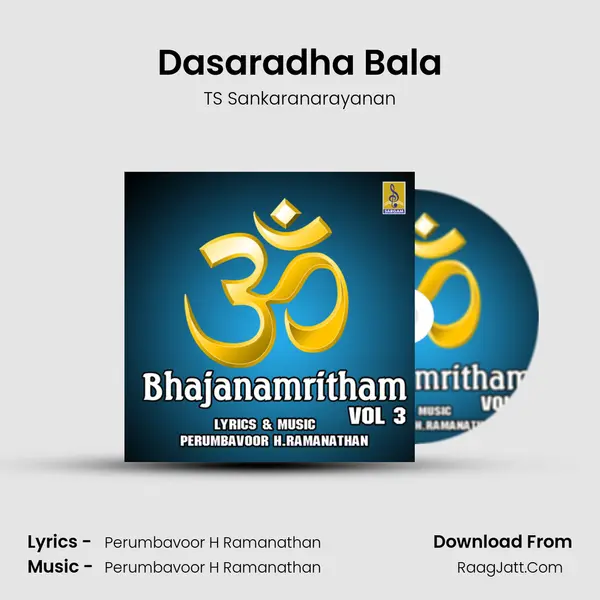 Dasaradha Bala MP3 Song by TS Sankaranarayanan Cover