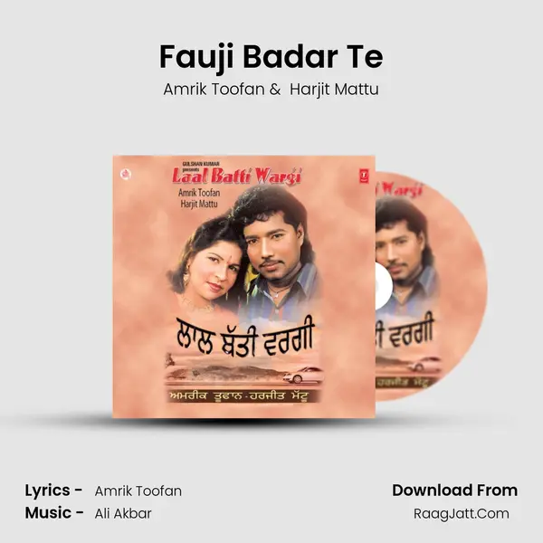 Fauji Badar Te MP3 Song by Amrik Toofan Cover