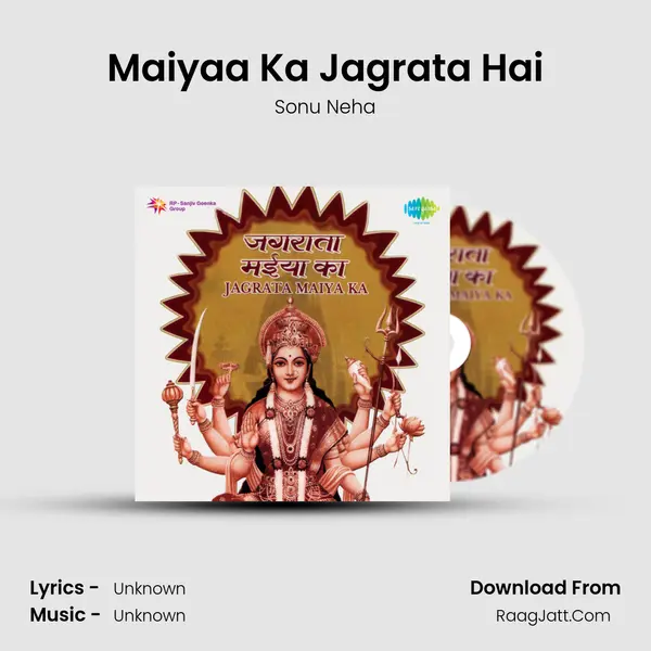 Maiyaa Ka Jagrata Hai MP3 Song by Sonu Neha Cover