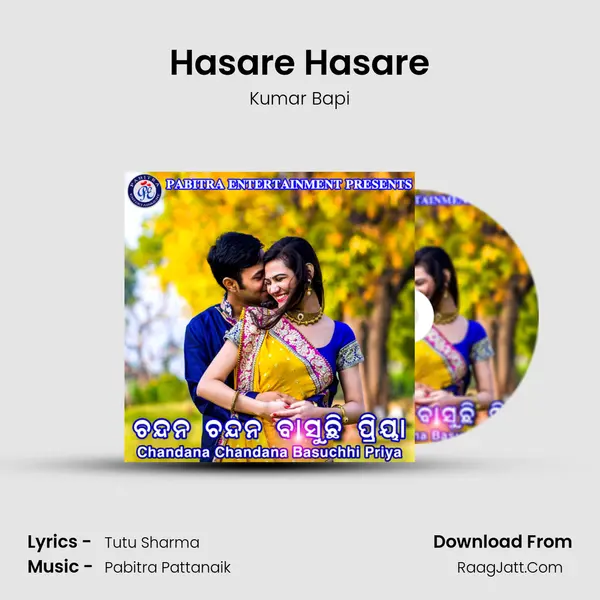 Hasare Hasare MP3 Song by Kumar Bapi Cover
